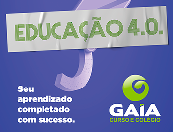 Gaia Curso e Colegio Educação 4.0